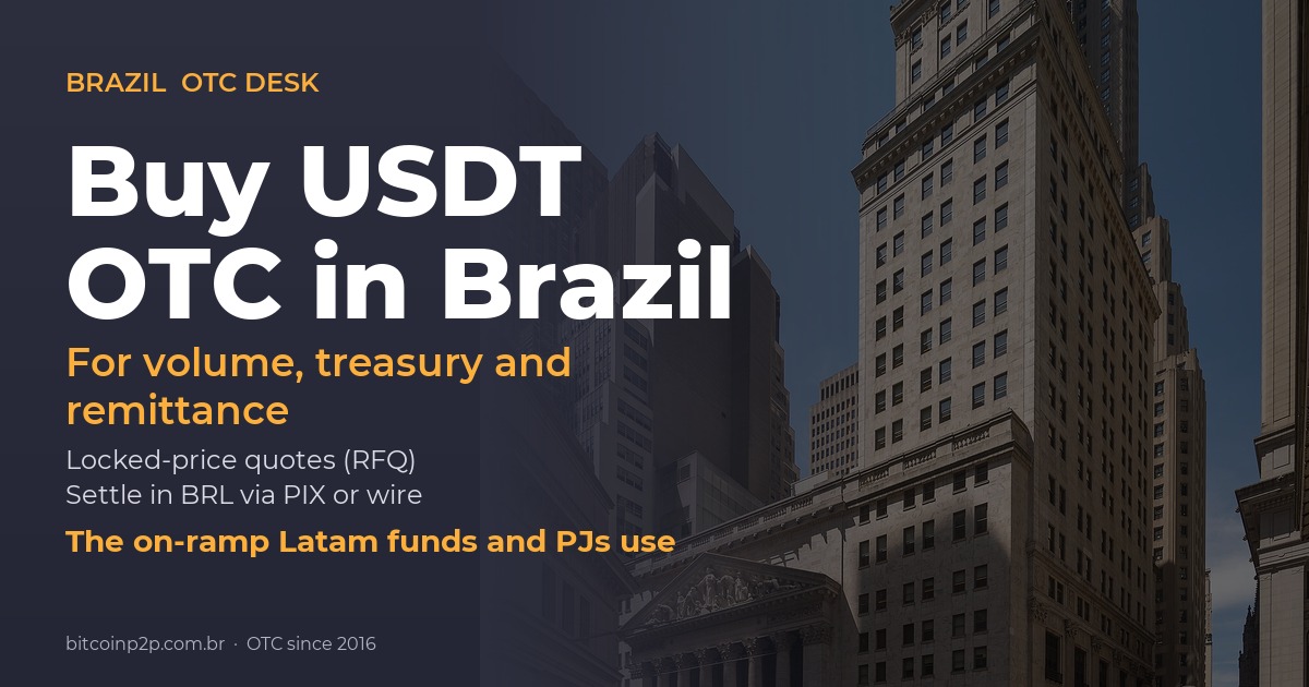 BitcoinP2P OTC desk for USDT in Brazil