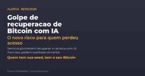 Recuperar bitcoin perdido com IA: golpe que mira a seed phrase de quem perdeu acesso