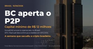 Regulação P2P do Banco Central: NovaDAX encerra operações e BTG descontinua stablecoin BTGDOL