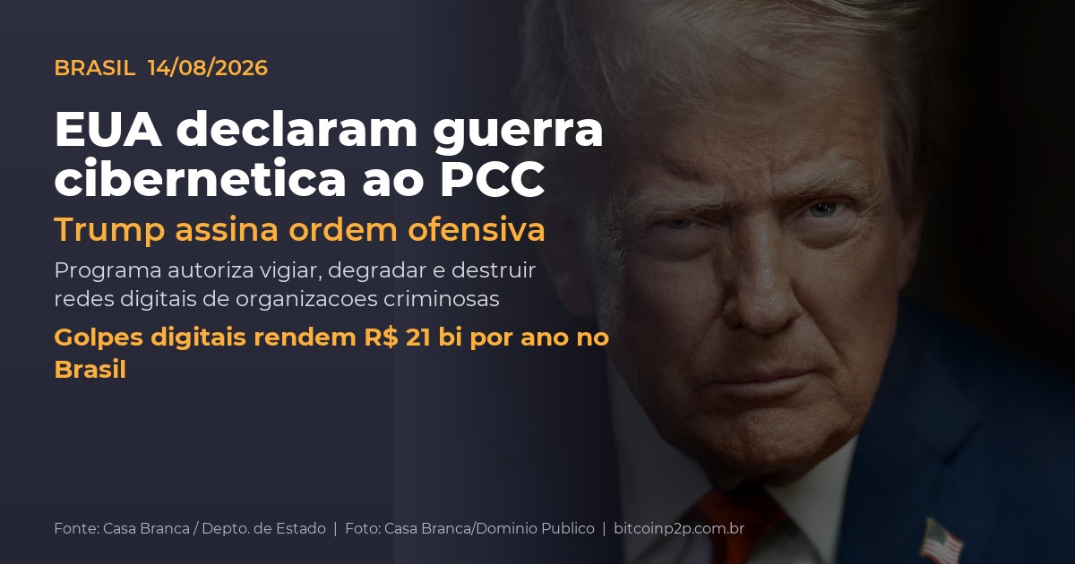 Trump autoriza guerra cibernética contra PCC e Comando Vermelho